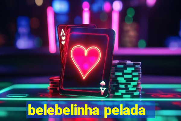 belebelinha pelada